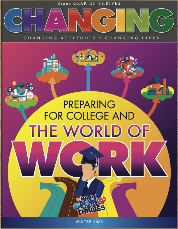 Bronx GEAR UP Thrives CHANGING Winter 2025